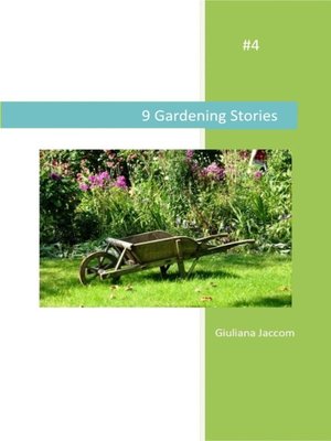 cover image of 9 Gardening Stories #4